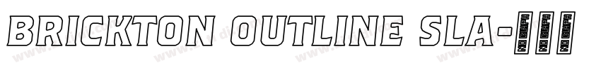 Brickton Outline Sla字体转换